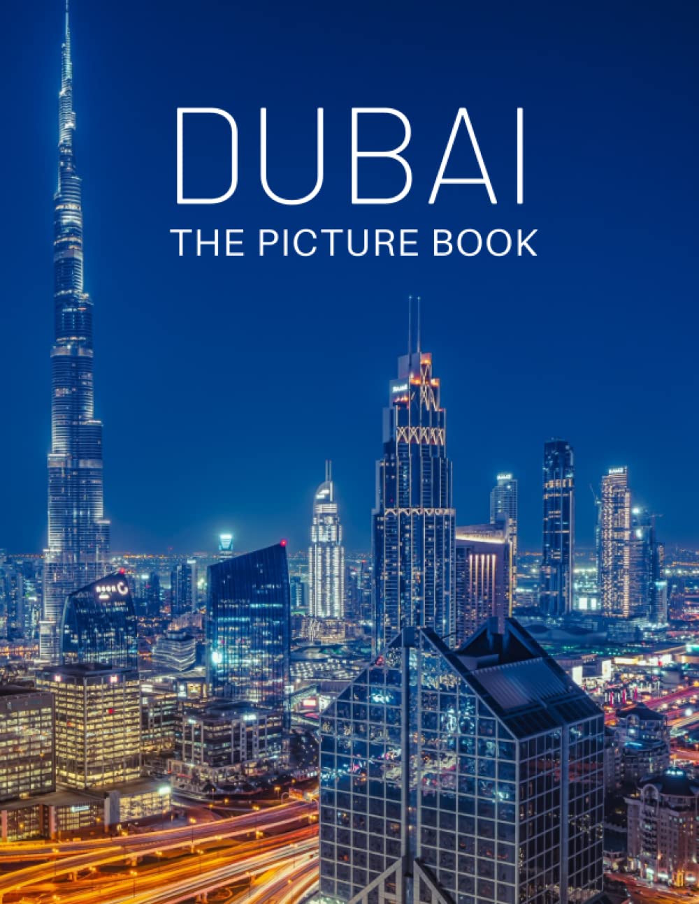 Independently published Dubai: Amazing Photography of Dubai for Travel Lovers, Adventurers (Travel Picture Book). Paperback – Picture Book, 21 February 2022
