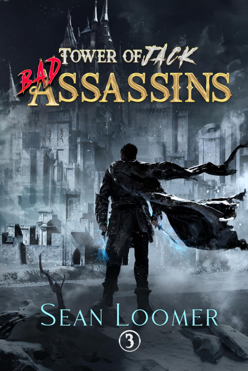 Bad Assassins: A LitRPG Adventure (Tower of Jack)
