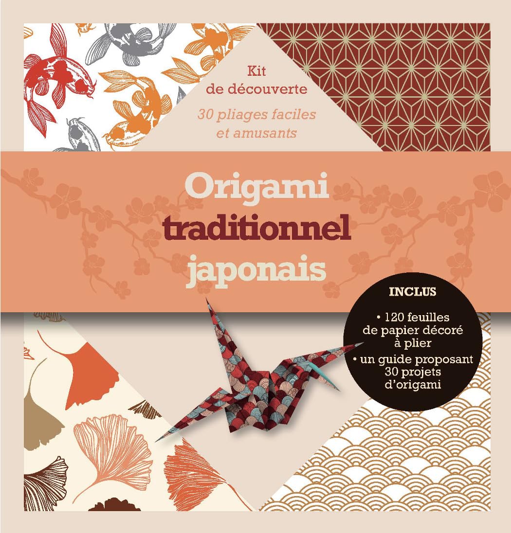 Origami traditionnel japonais: Kit de découverte - 30 pliages faciles et amusants