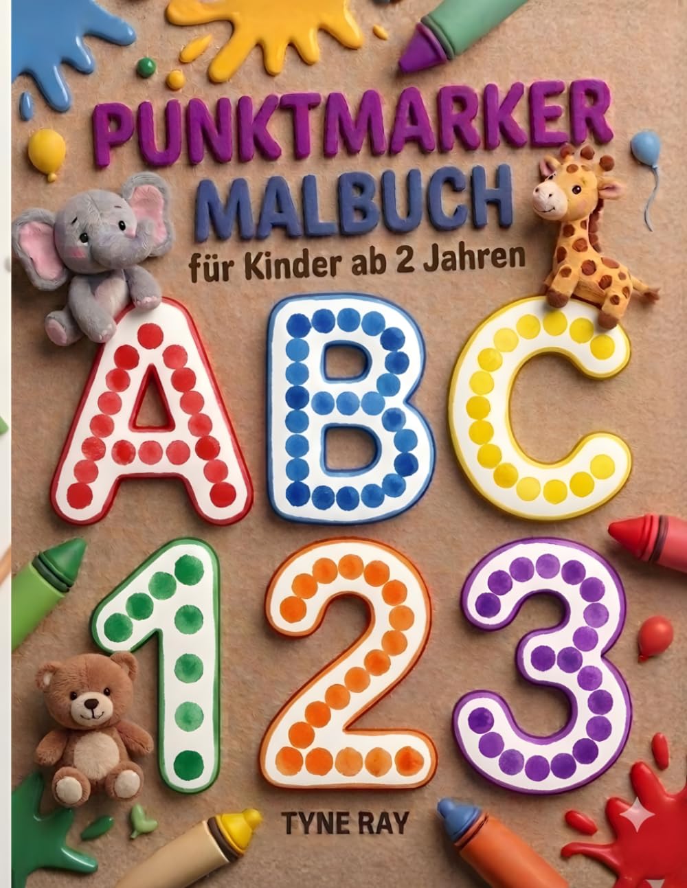 Punktmarker-Malbuch für Kinder ab 2 Jahren: ABC, Zahlen, Formen und erste Schwungübungen spielerisch lernen – Punktmarker-Aktivitätsbuch für Vorschule und Kindergarten
