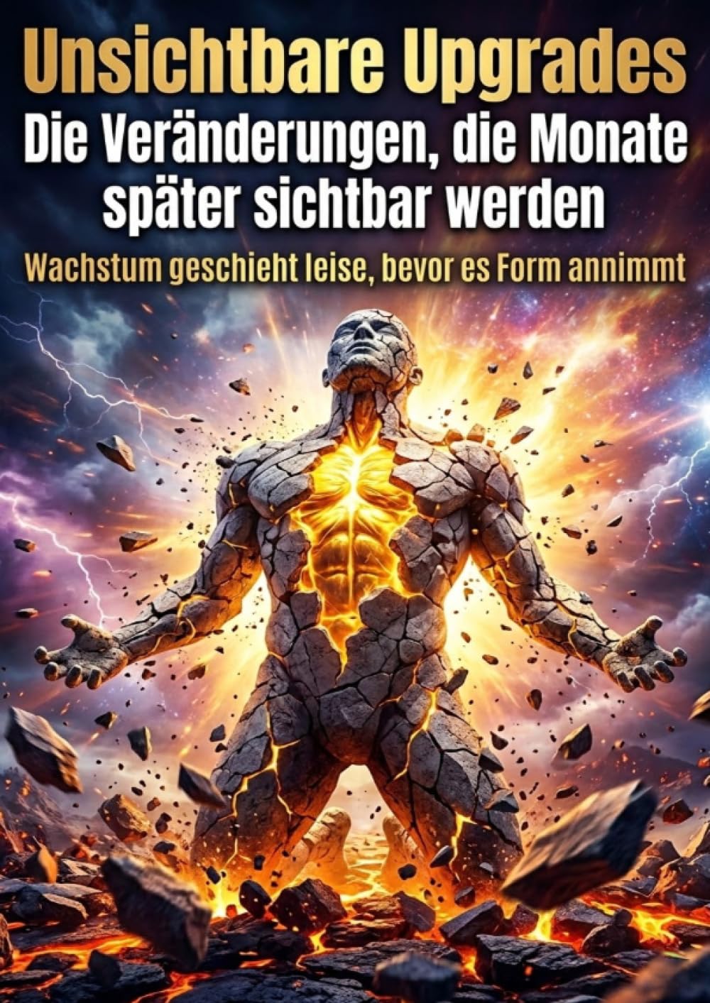 Unsichtbare Upgrades: Die Veränderungen, die Monate später sichtbar werden: Wachstum geschieht leise, bevor es Form annimmt