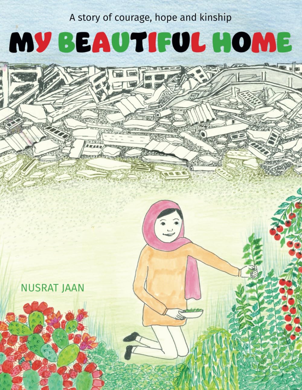 MY BEAUTIFUL HOME: A story of courage, hope and kinship