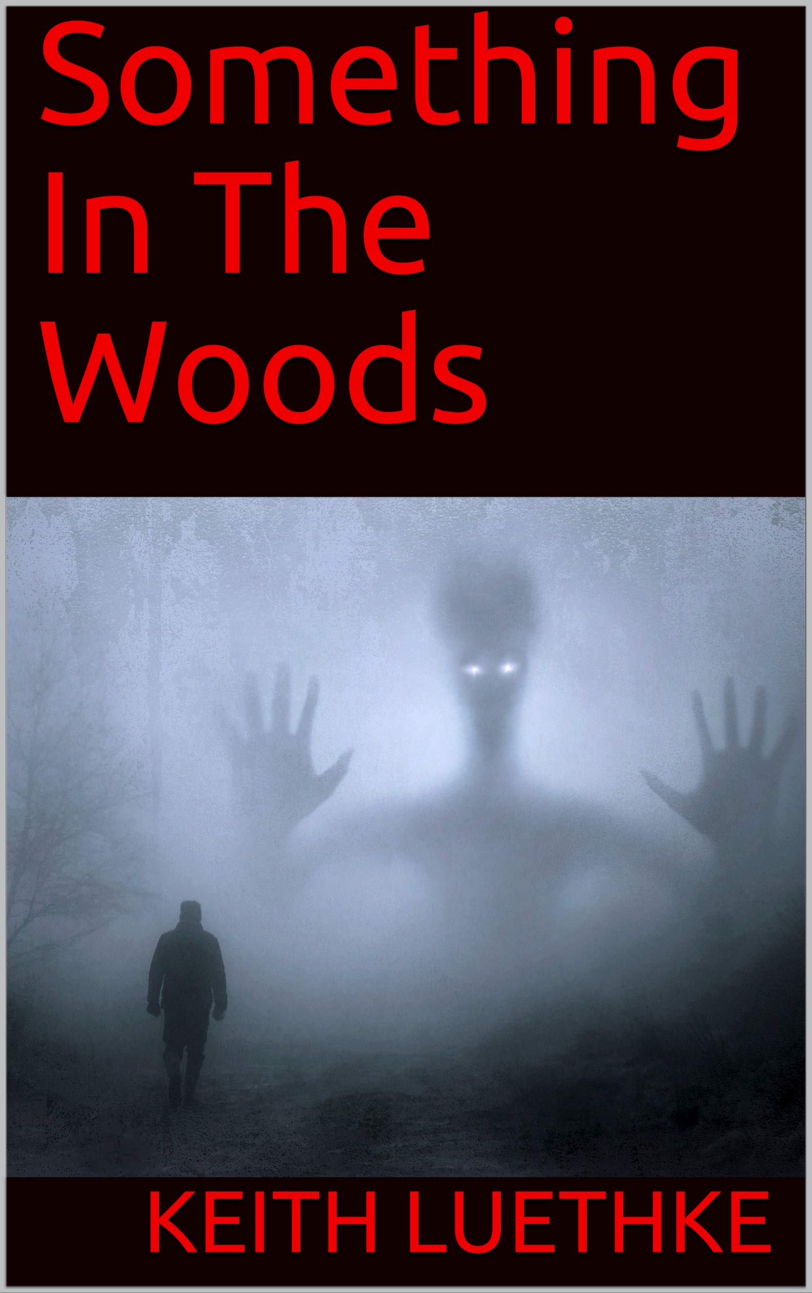 Cover of Something in the Woods