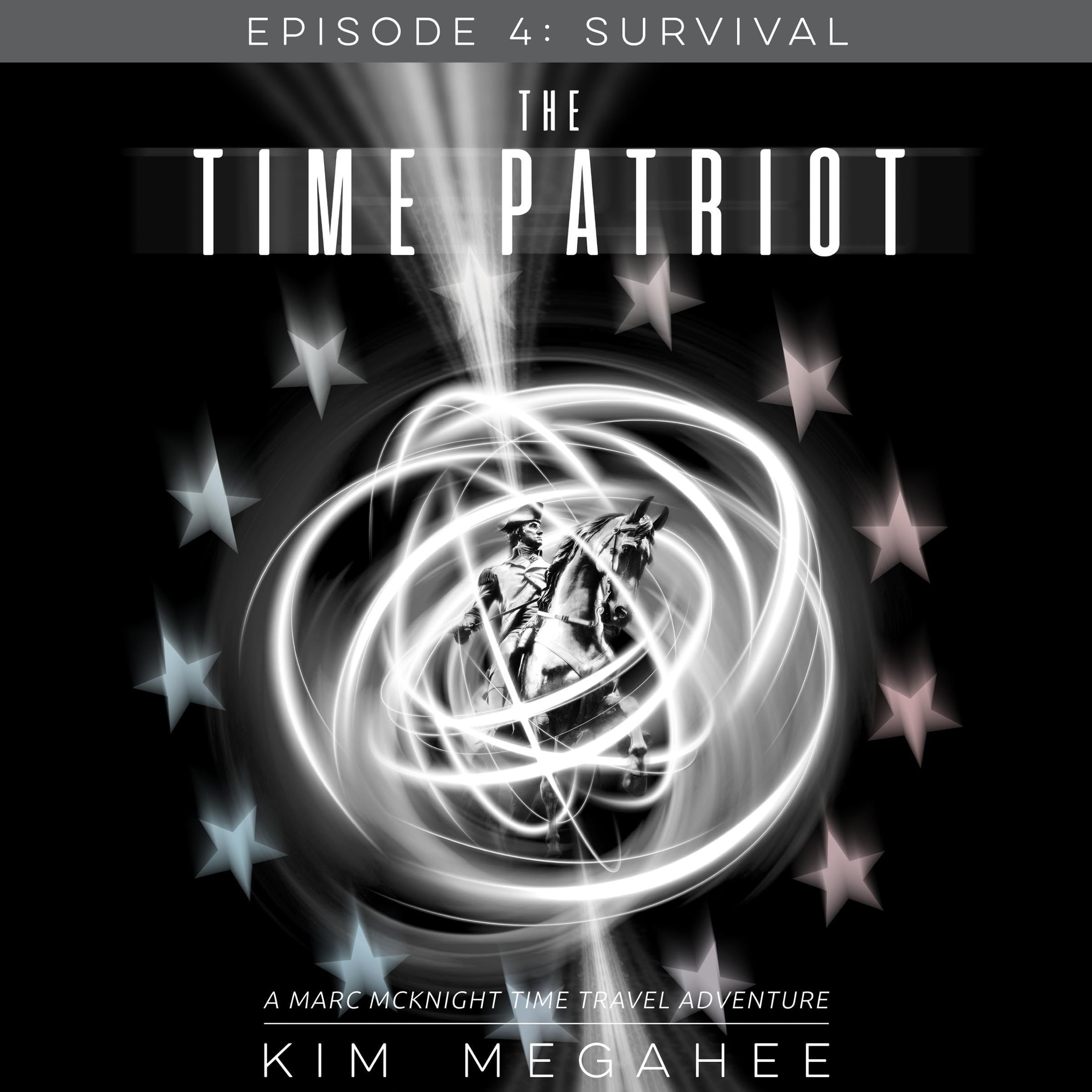 Cover art for The Time Patriot, Episode Four: Survival