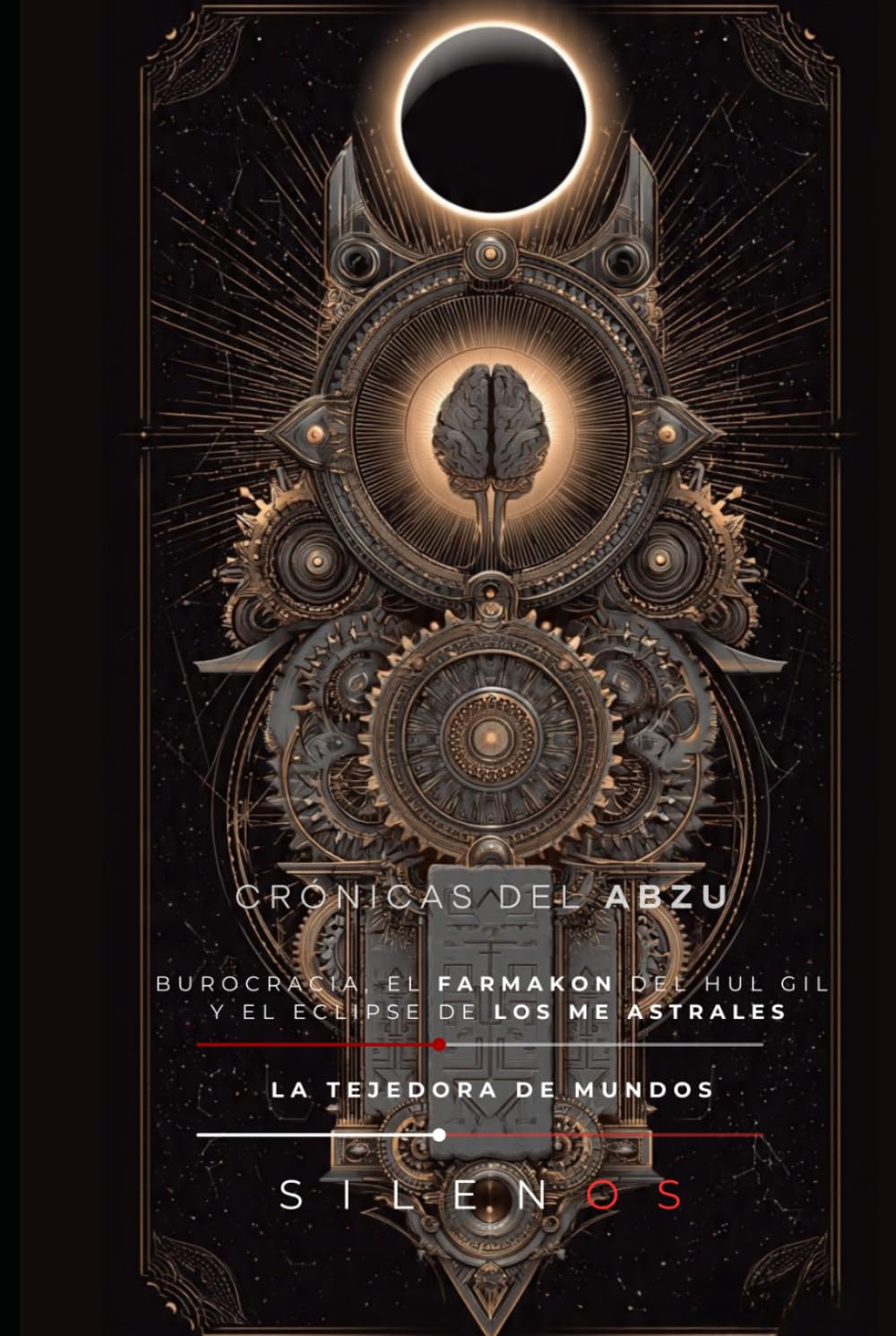 CRÓNICAS DEL ABZU: Burocracia, el farmakon del Hul Gil y el eclipse de los Me astrales (CULTURAS DEL MUNDO)