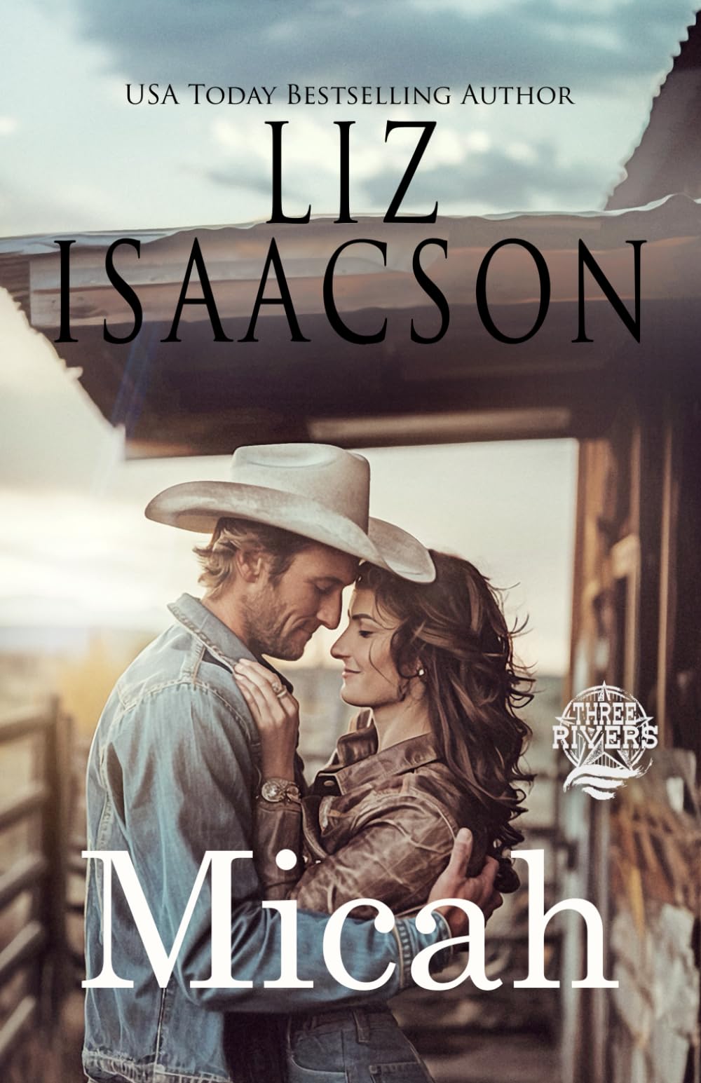 Micah: A Walker Brothers Novel: 7 (Seven Sons Ranch in Three Rivers Romance™)