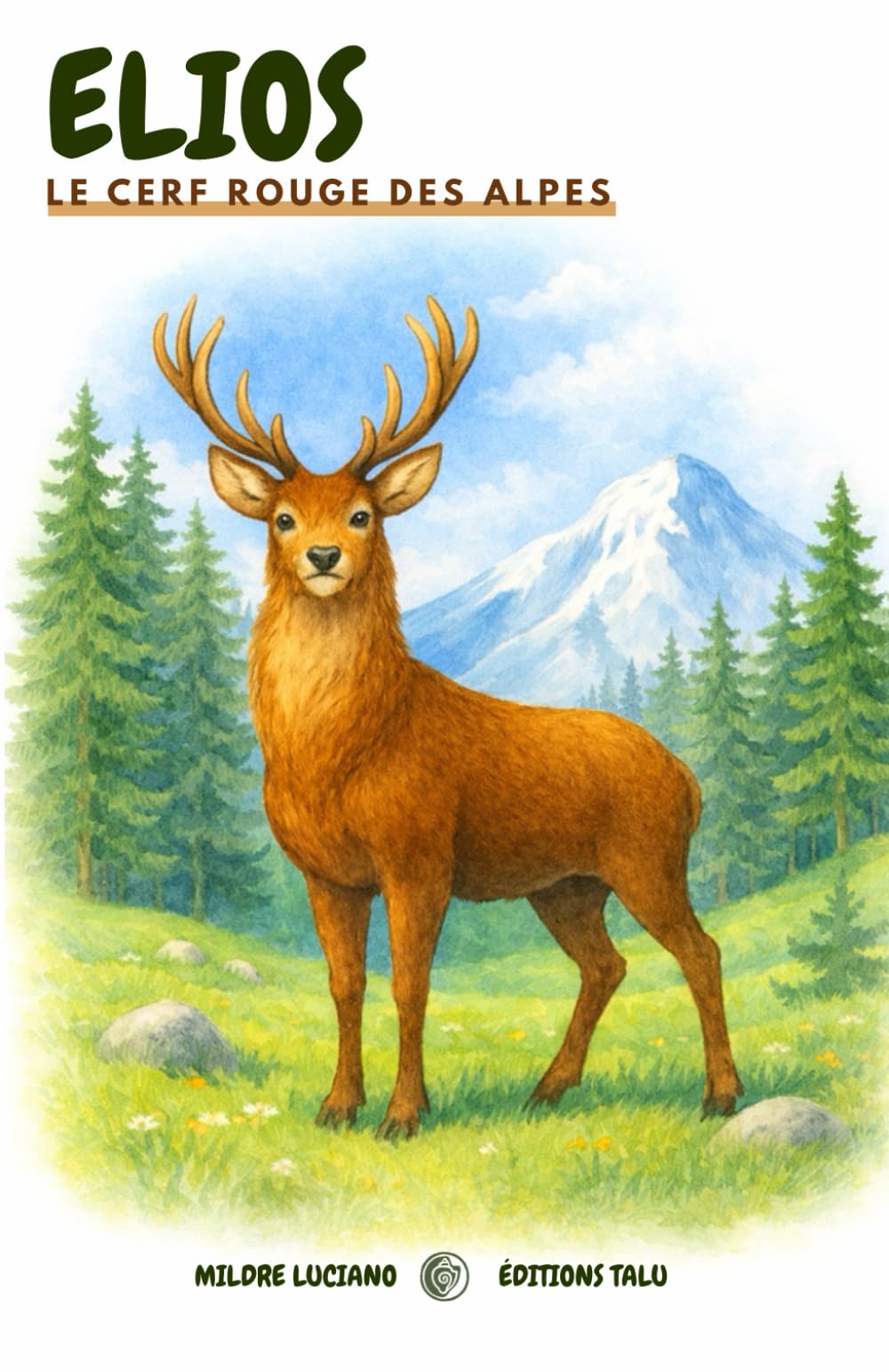 ELIOS: LE CERF ROUGE DES ALPES