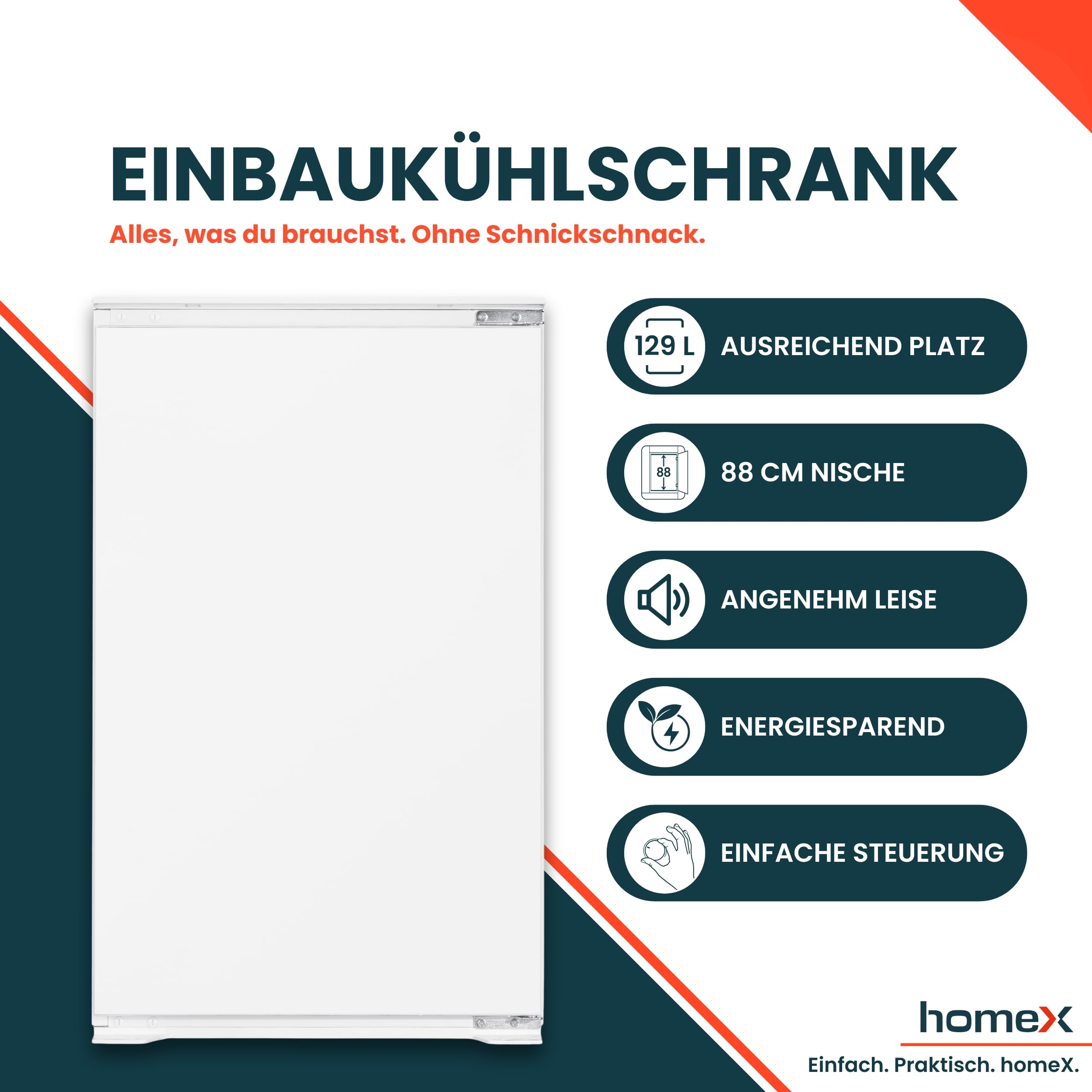 homeX Einbaukühlschrank 88cm Nische 129 Liter Schlepptürtechnik LED-Beleuchtung leise 37 dB CB1291E
