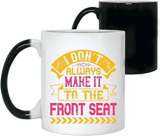 Gift Idea for Bulldog lovers I Do Not Always Make It to the Front Seat 11oz 15oz Color Changing Mug