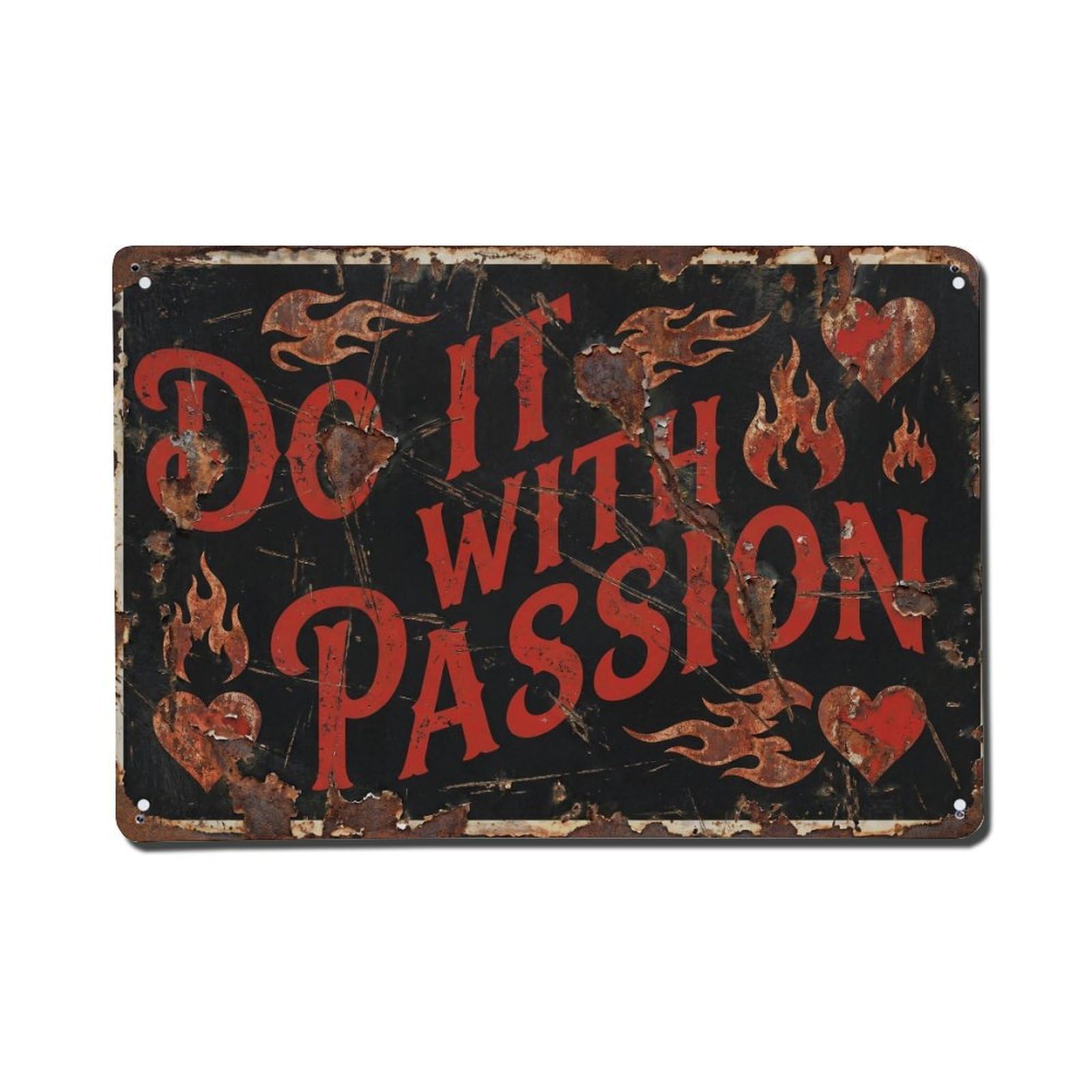 Do It with Passion Energy Retro Motivational Slogans Vintage Metal Tin Sign Wall Decor for Cafe, Club, Garden Metal Poster 8x12Inch
