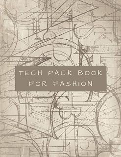 Tech Pack Book For Fashion: Clothing design sketchbook Journal for fashion designers