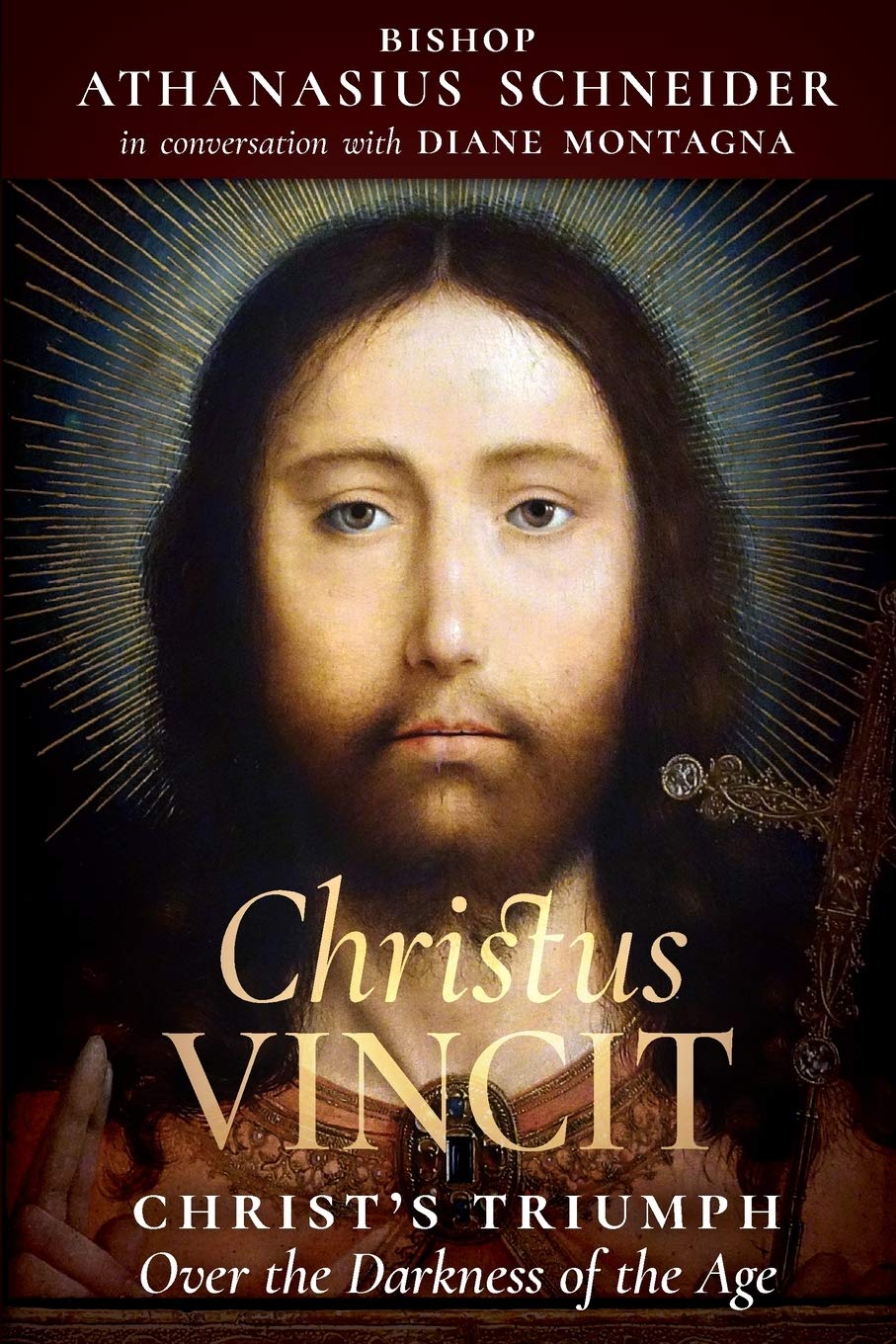 Christ is King. The book cover for Christus Vincent is shown.