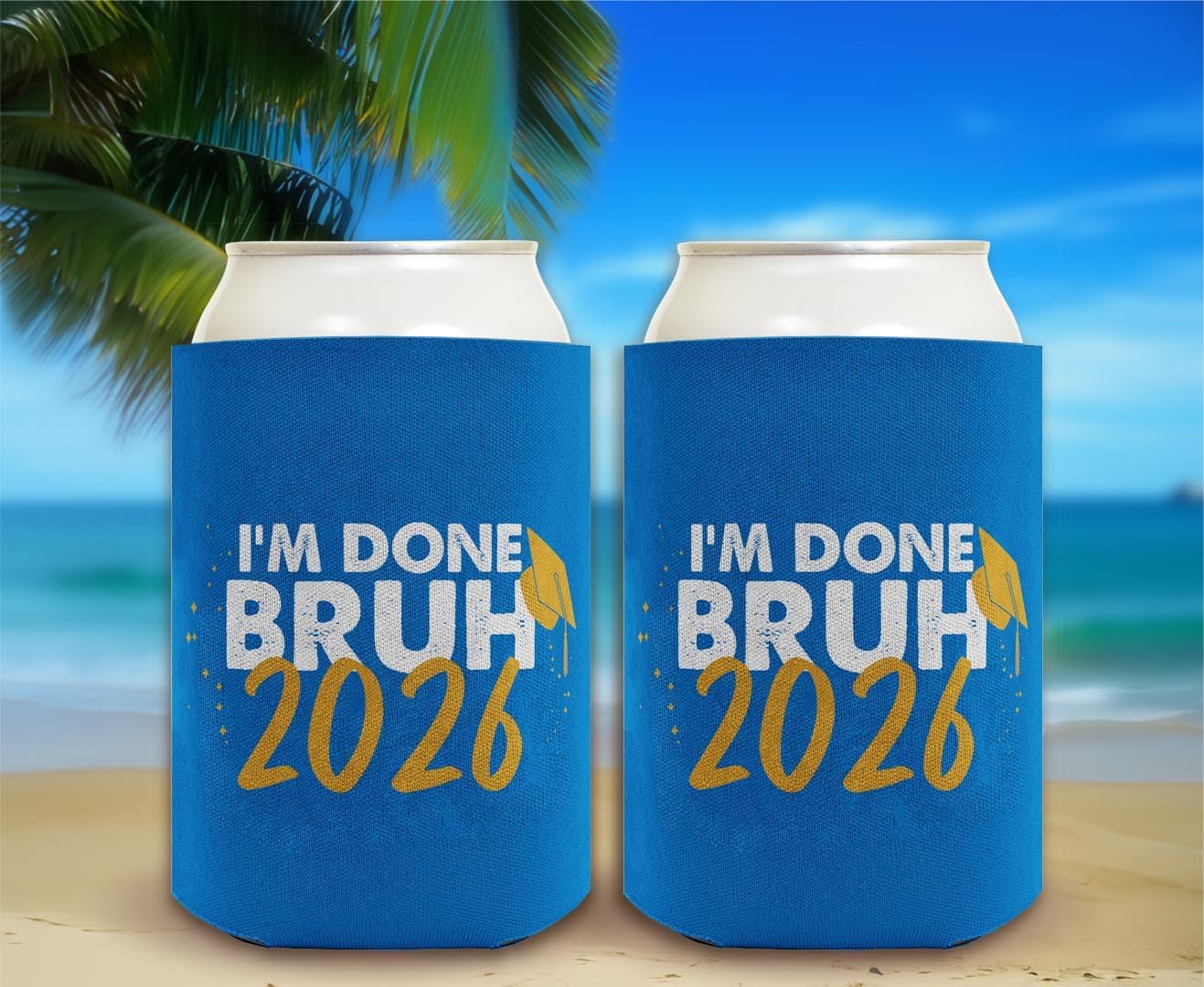 Graduation Party Supplies I'm Done Bruh 2026 48-Pack Drink Can Coolers Party Pack