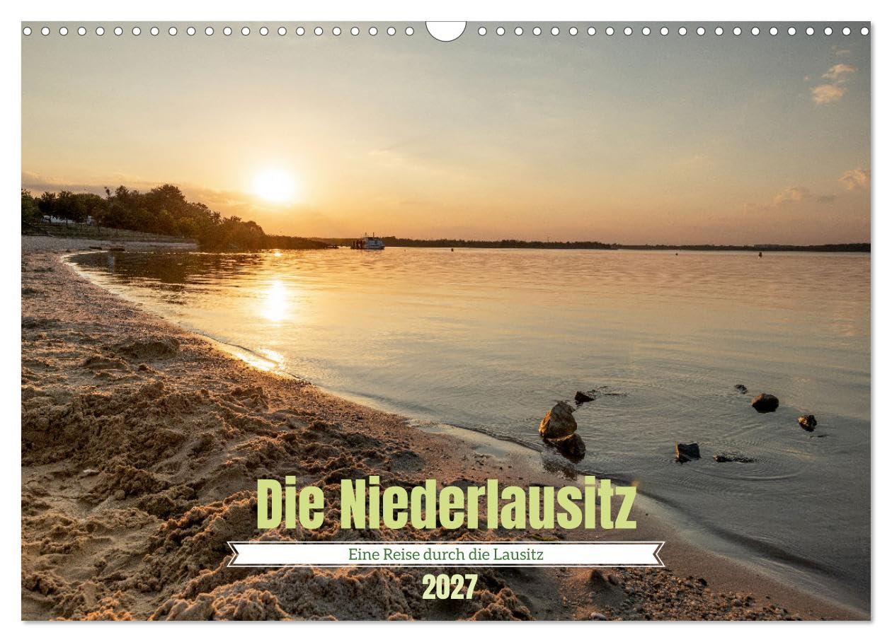 CALVENDO - Die Niederlausitz (Wandkalender 2027 DIN A3 quer), Monatskalender: Eine außergewöhnliche Bildersammlung aus der Niederlausitz