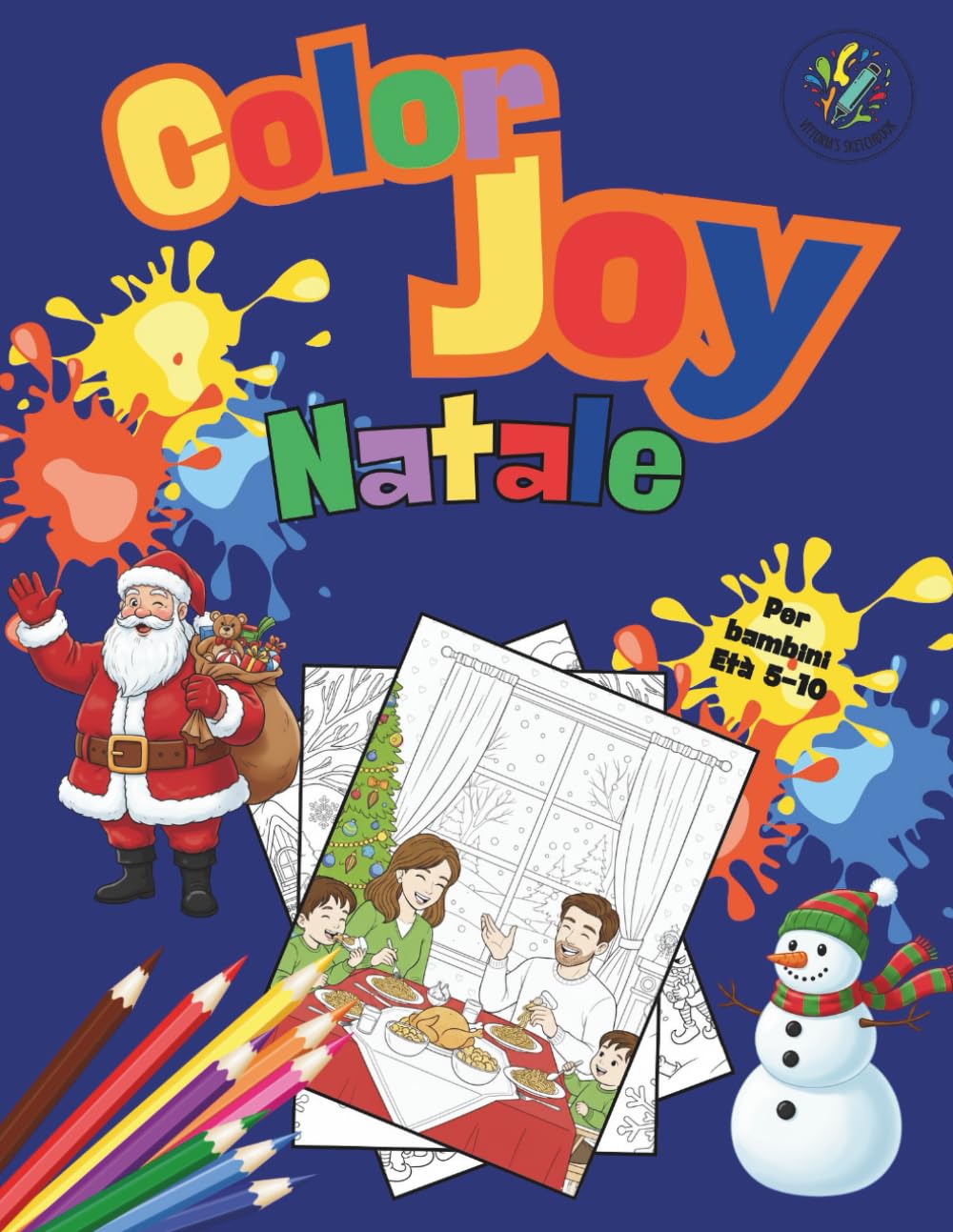 Color Joy: Libro da Colorare di Natale Divertente per Bambini di Età 5-10: 32 Disegni Semplici per Bambini e Bambine