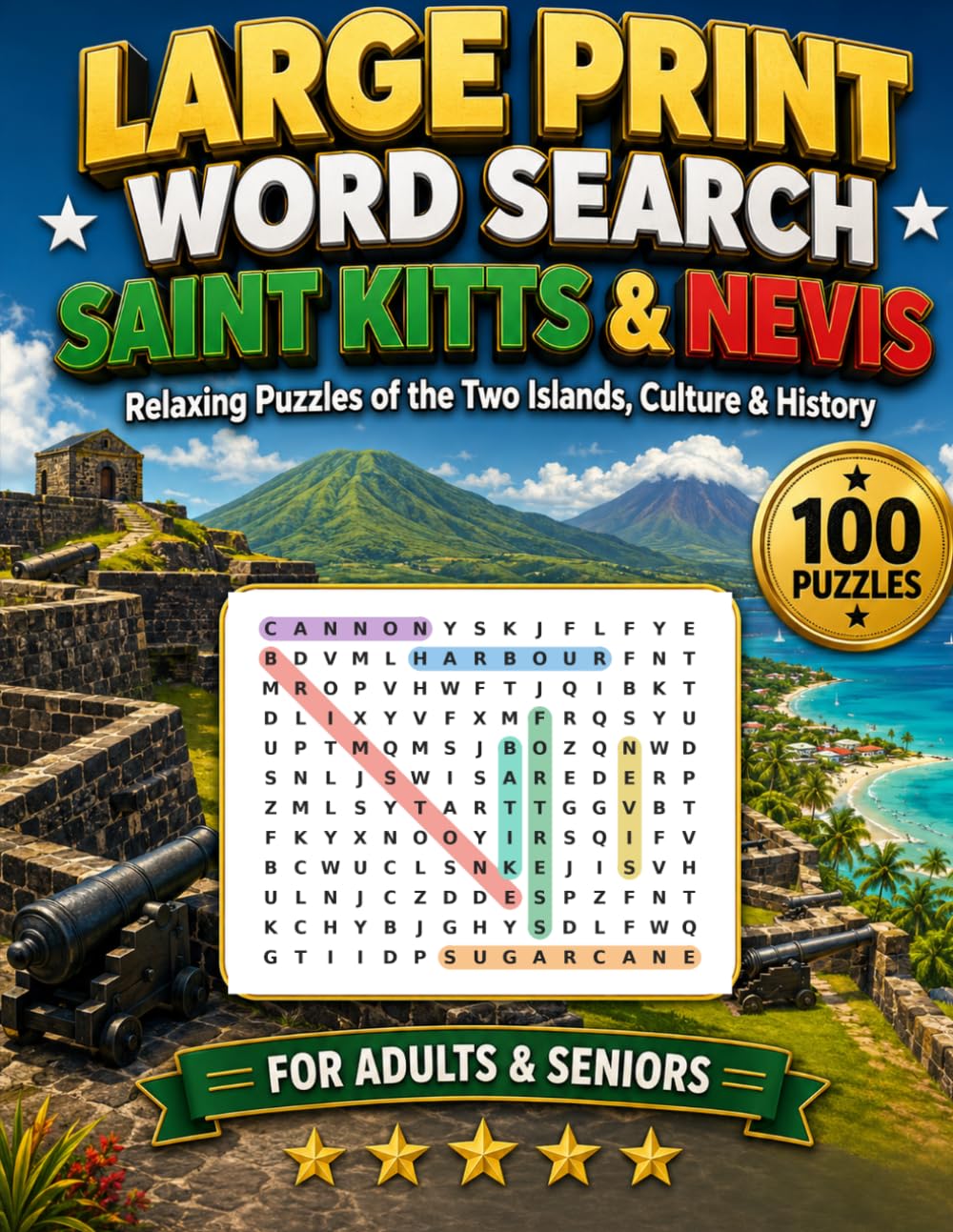 Large Print Word Search Saint Kitts and Nevis: 100 Relaxing Puzzles of the Two Islands, Culture & History for Adults & Seniors (Large Print Caribbean Word Search)