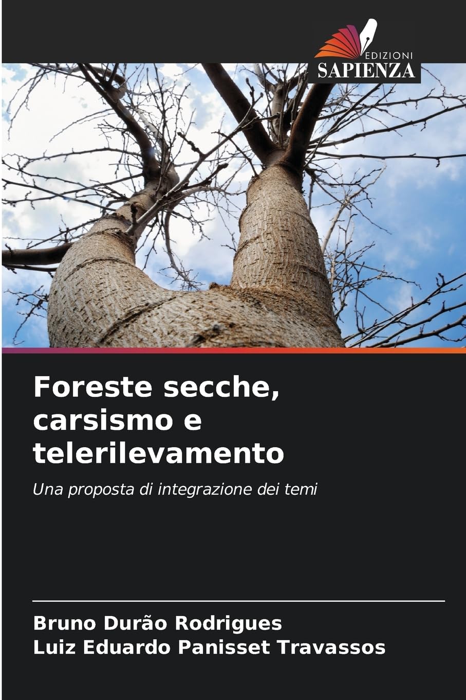Foreste secche, carsismo e telerilevamento: Una proposta di integrazione dei temi