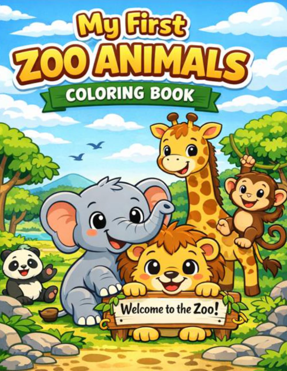 My First Zoo Animals Coloring Book for kids 3-6: Simple cute designs of zoo animals/Perfect for preschoolers learning and fun
