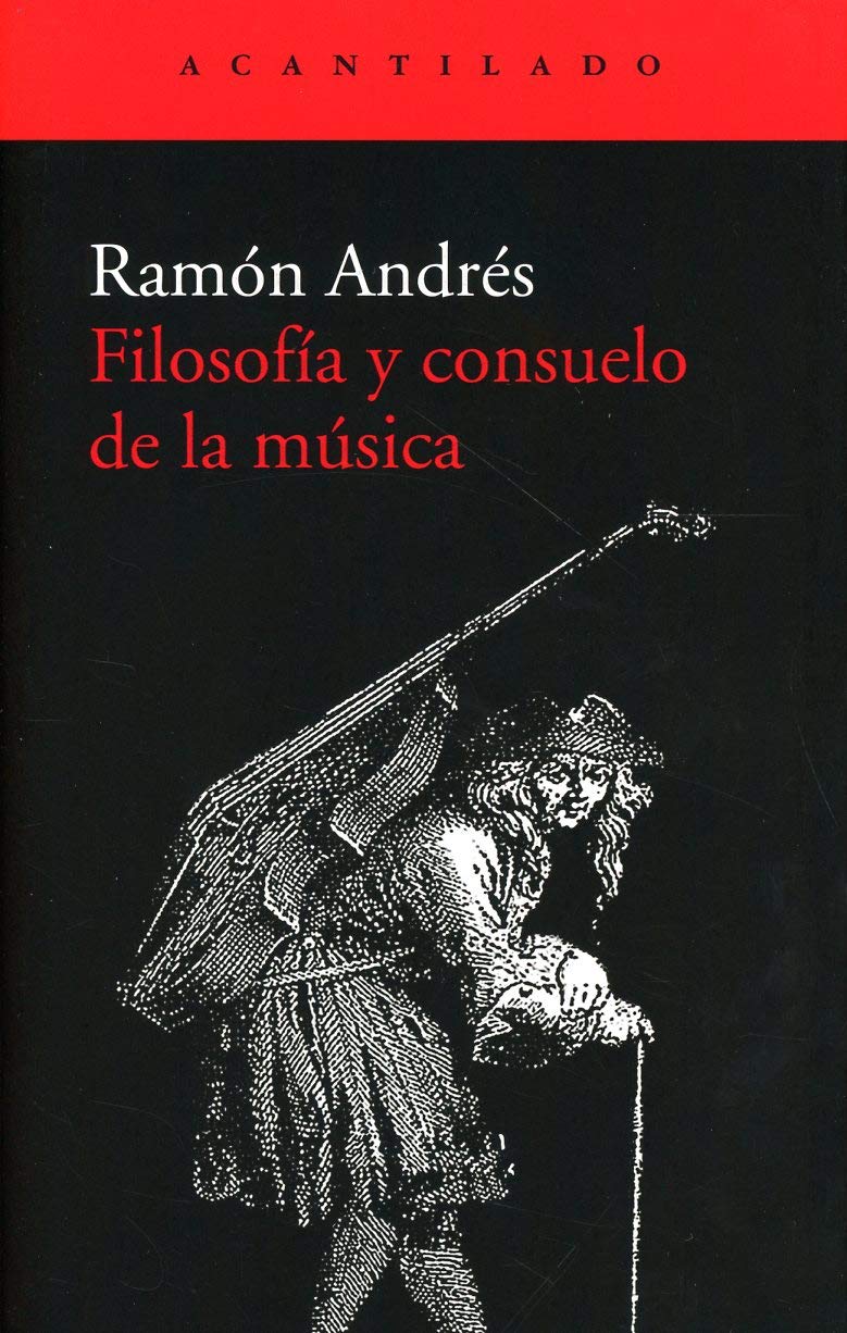 Filosofía y consuelo de la música: 409 (El Acantilado)