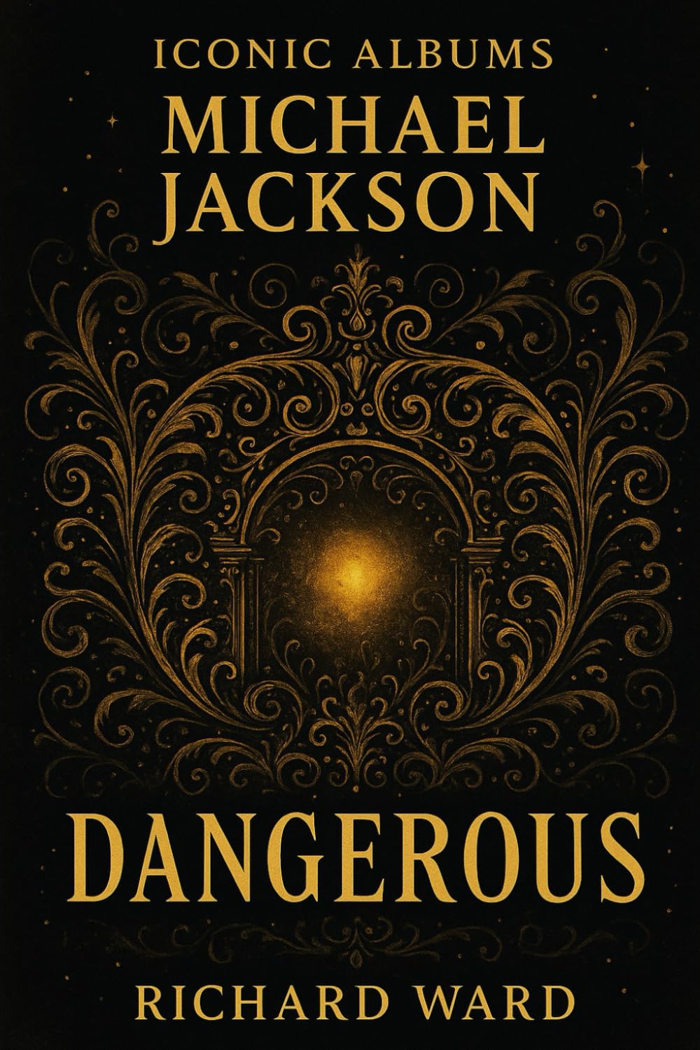 Iconic Albums - Michael Jackson - Dangerous