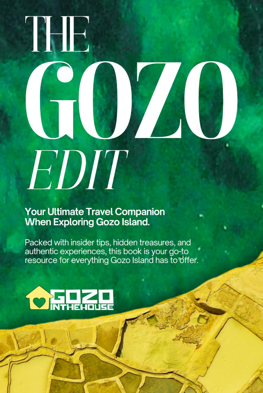 The Gozo Edit: Your Ultimate Travel Companion When Exploring Gozo Island. Packed with insider tips, hidden treasures, and authentic experiences.