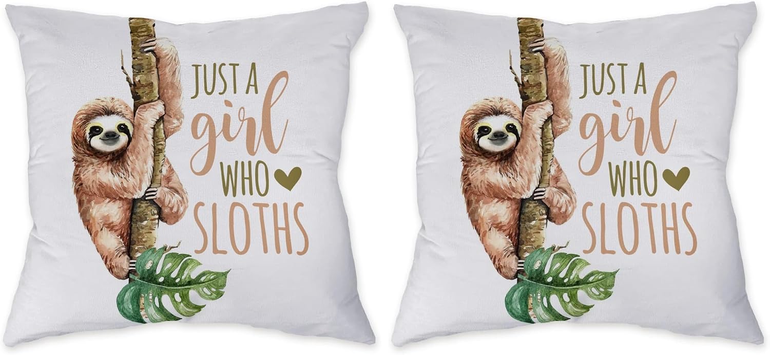 Znzd Funny Quote Just A Girl Who Loves Sloths Pillow Case,Decorate Home Living Room Bedroom Office Girl Room Kids Room,Sloth Gifts for Women Girls Kids,18x18 Inch Throw Pillow Covers (Pack of 2)