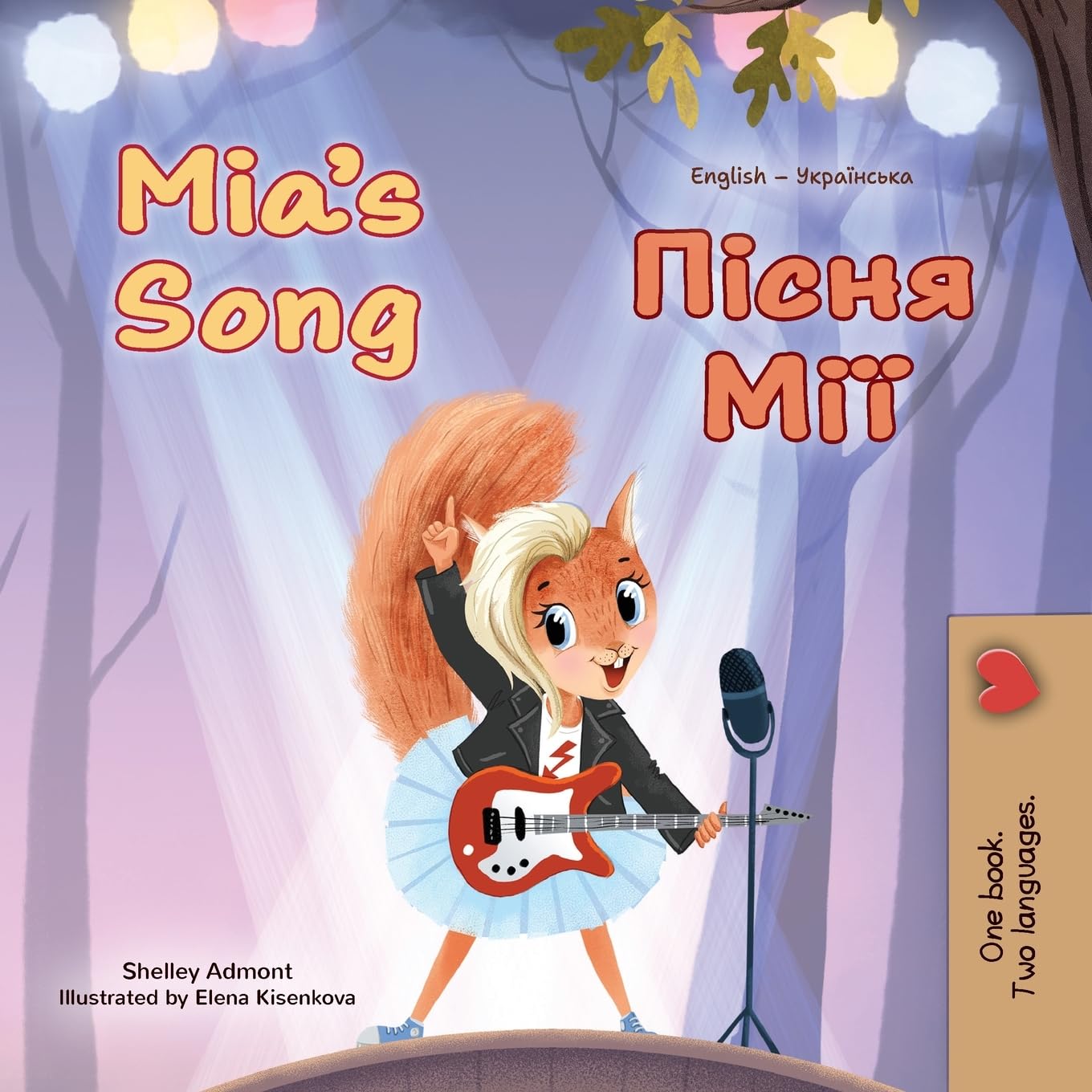 Mia's Song (English Ukrainian Bilingual Children's Book) (English Ukrainian Bilingual Collection)