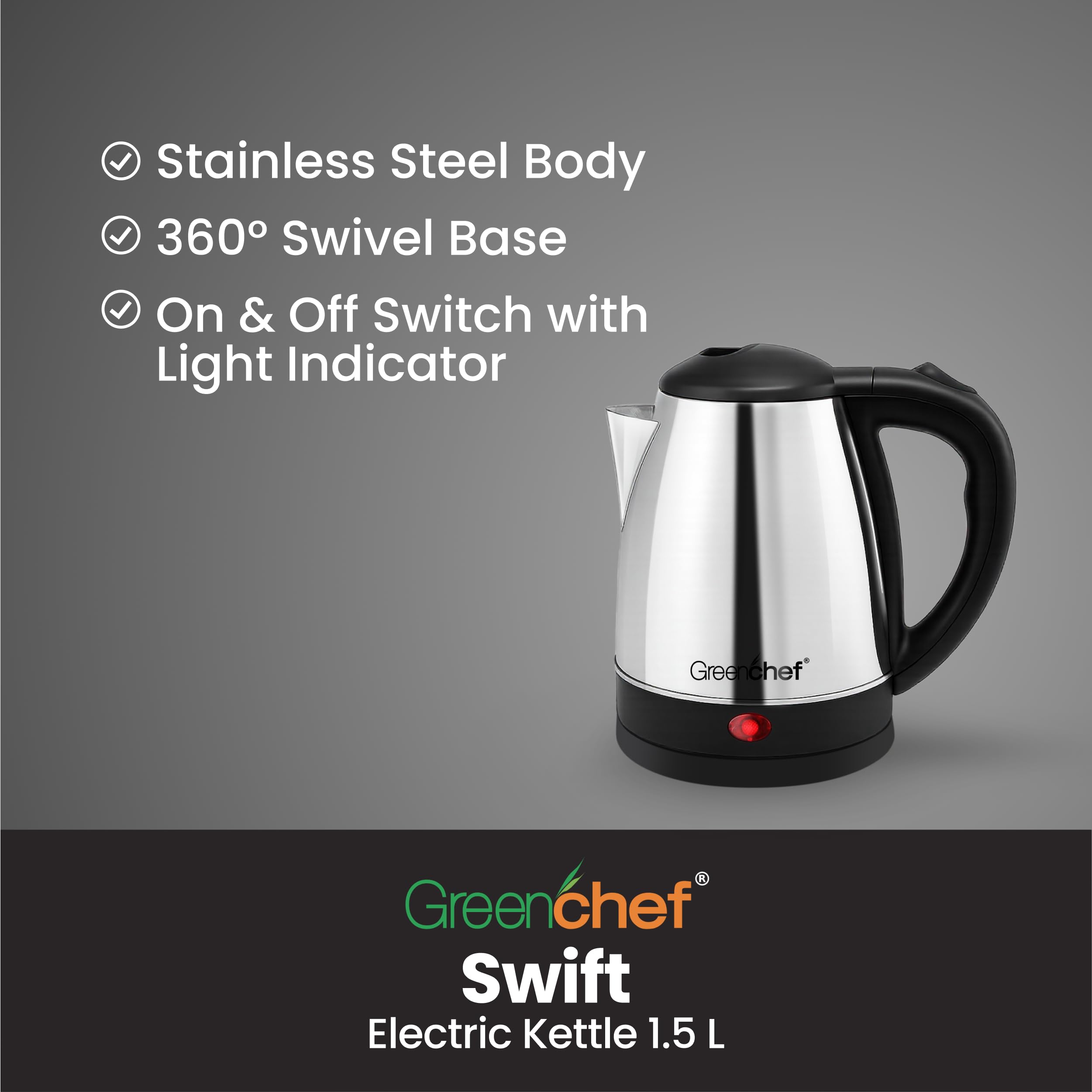 GREENCHEF Swift Electric Kettle 1.5 Litre 1500 watts with Stainless Steel Body 2