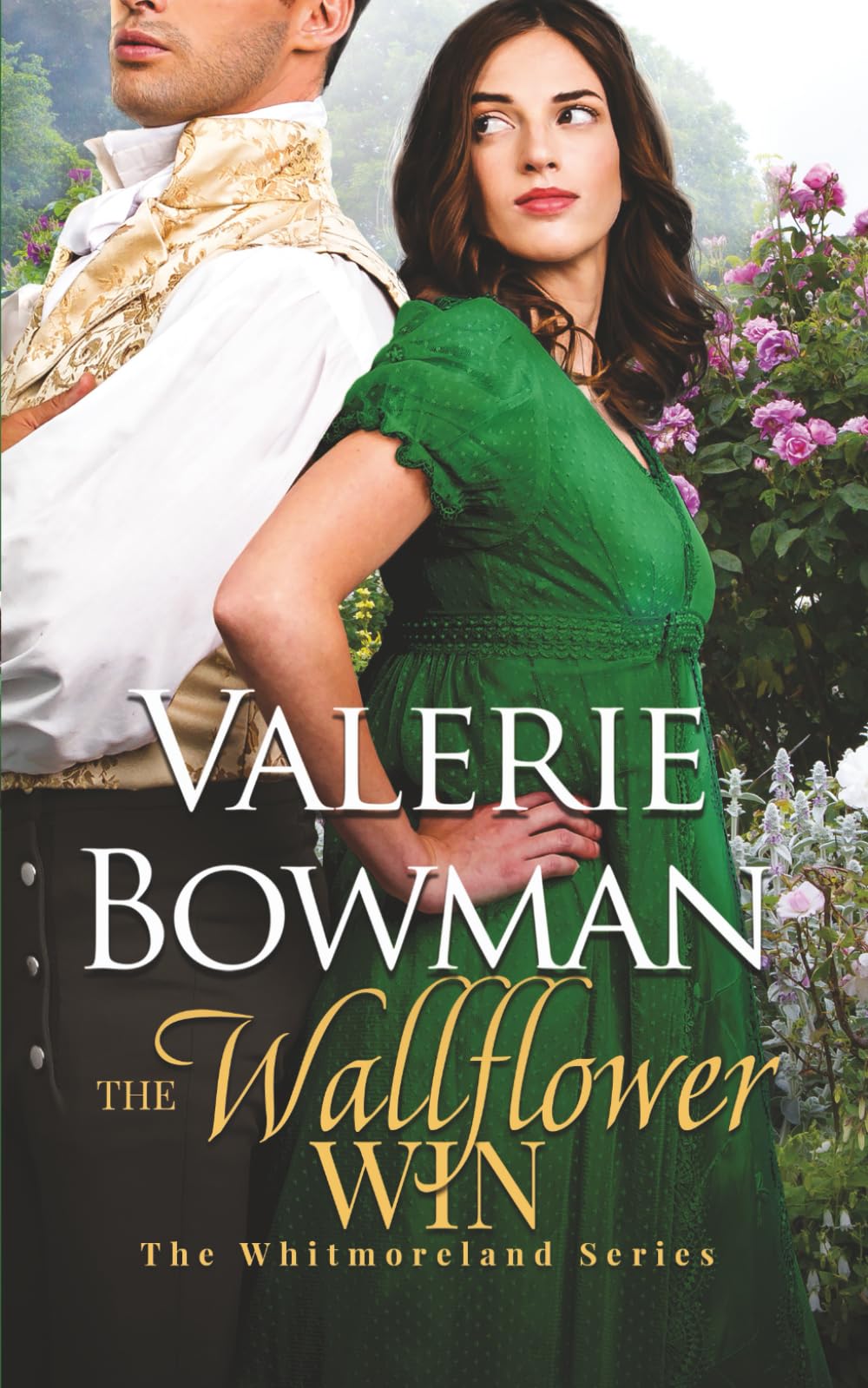 The Wallflower Win: 4 (The Whitmorelands)
