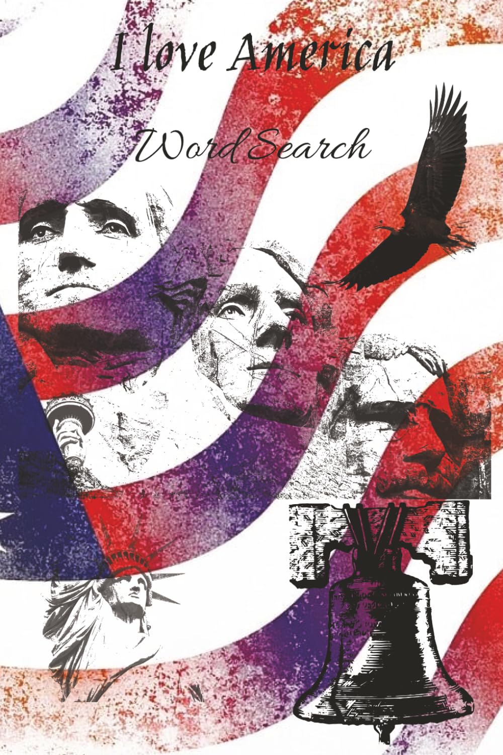 I love America word search: Word Search book for those who love America | 6x9 | 110 pages | 50+ Puzzles