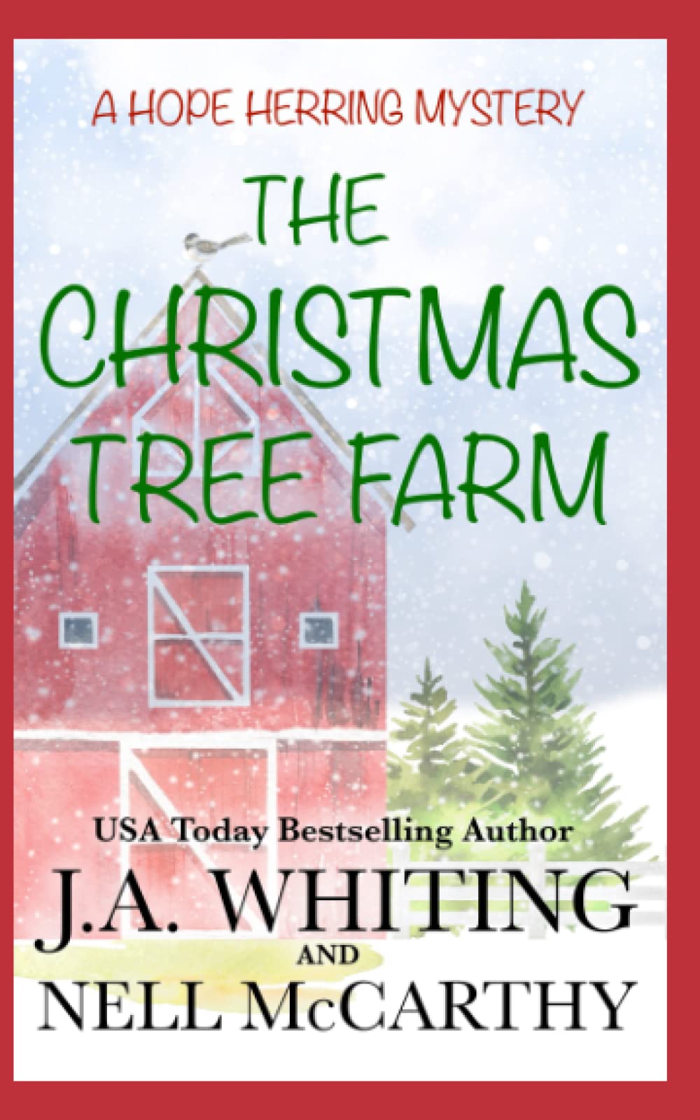The Christmas Tree Farm (A Hope Herring Mystery)
