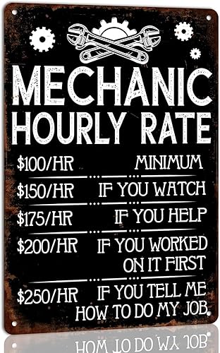 Funny Mechanic Hourly Rate Metal Tin Sign Vintage Garage Shop Rates Signs Mechanical Garage Accessories Decor Tool Wall Art Cafe Bar Pub Home
