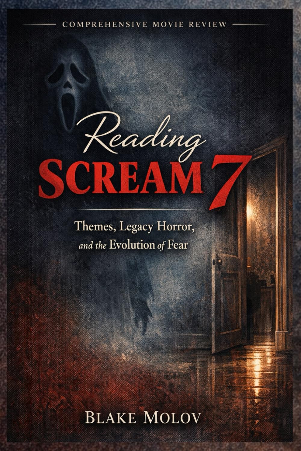 Reading Scream 7: Themes, Legacy Horror, and the Evolution of Fear
