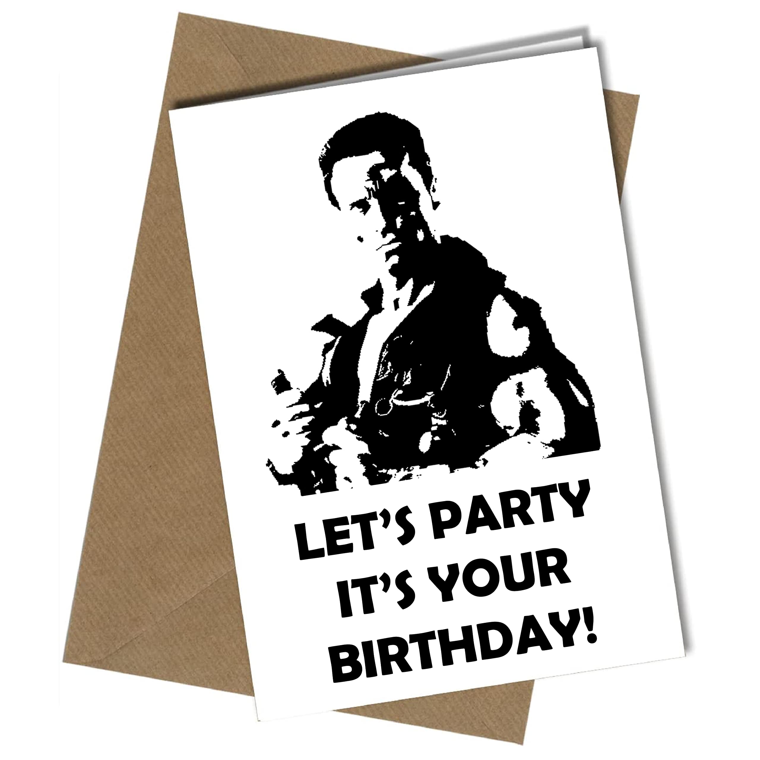 Gift Insanity Arnold Schwarzenegger Commando Lets Party A5 Birthday Card