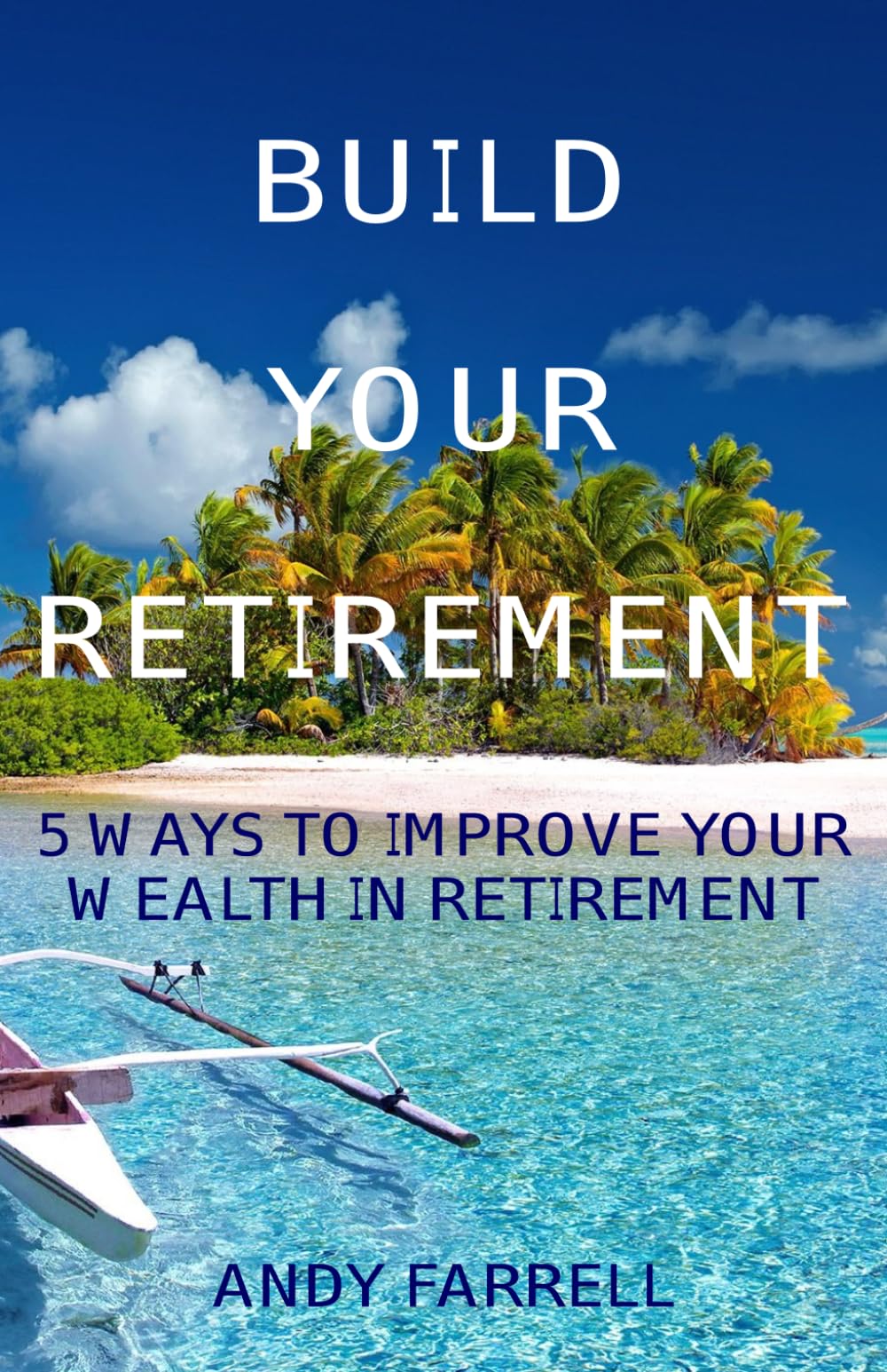 Build Your Retirement (Financial Education)