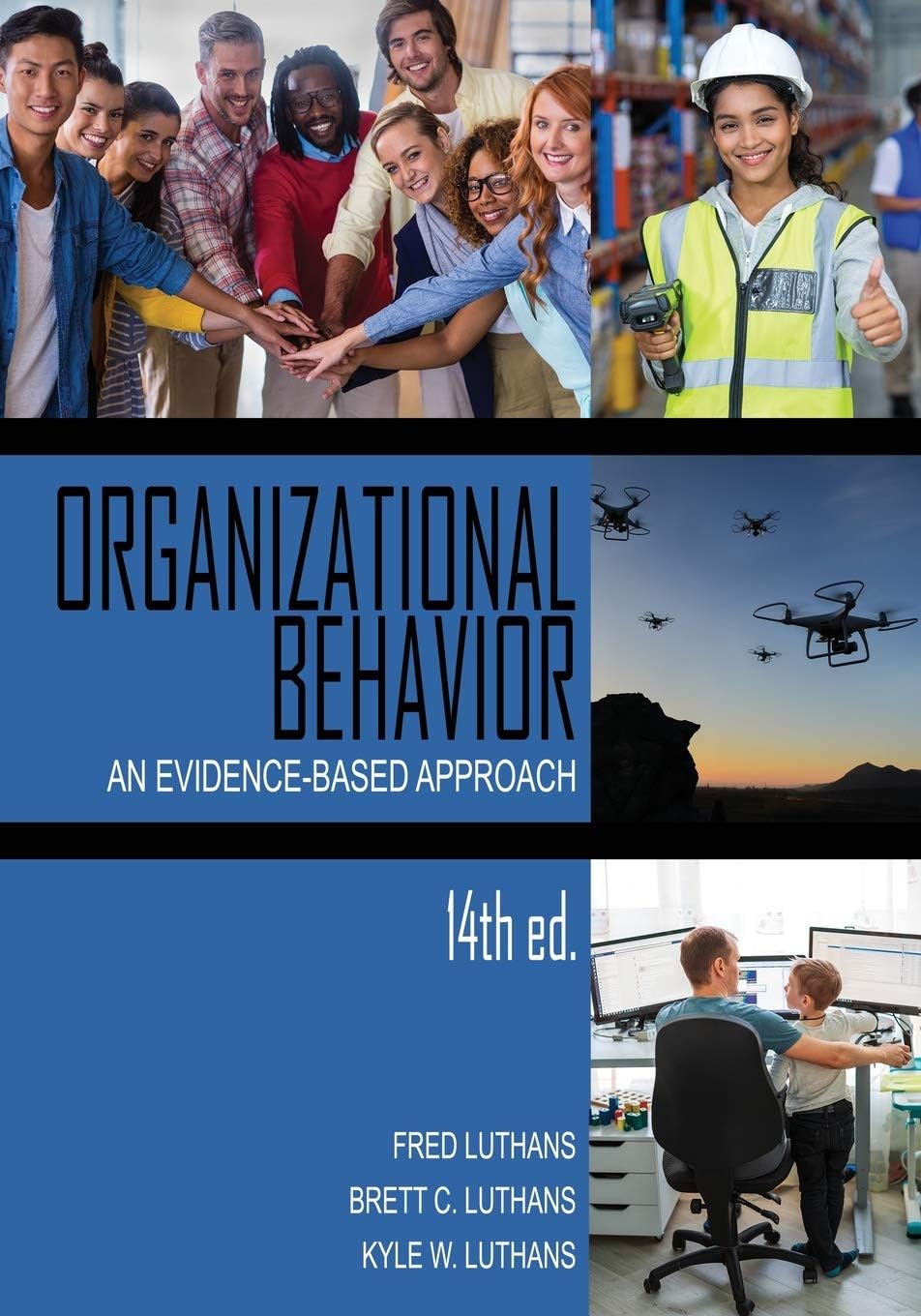 Organizational Behavior by Fred Luthans, Brett C. Luthans, Ky... - 9781648021251