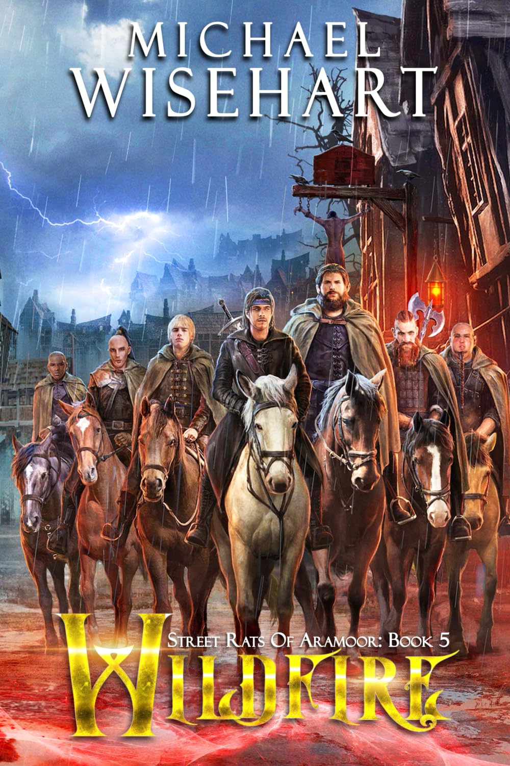 Wildfire: A Coming of Age Fantasy Adventure (Street Rats of Aramoor)