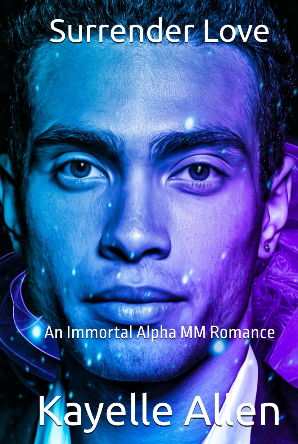 Surrender Love: An Immortal Alpha MM Romance (Antonello Brothers: Immortal)