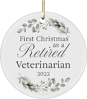 Retirement Ornament for Veterinarian Gifts First Christmas as a Retired Vet Doctor of Veterinary Medicine Physiology Pet Dog Cat Animal Xmas 2022 Round Shaped Circle Party Decor