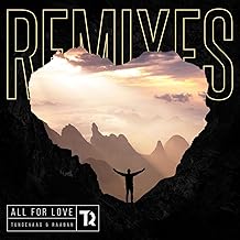 All For Love (Steerner Remix)