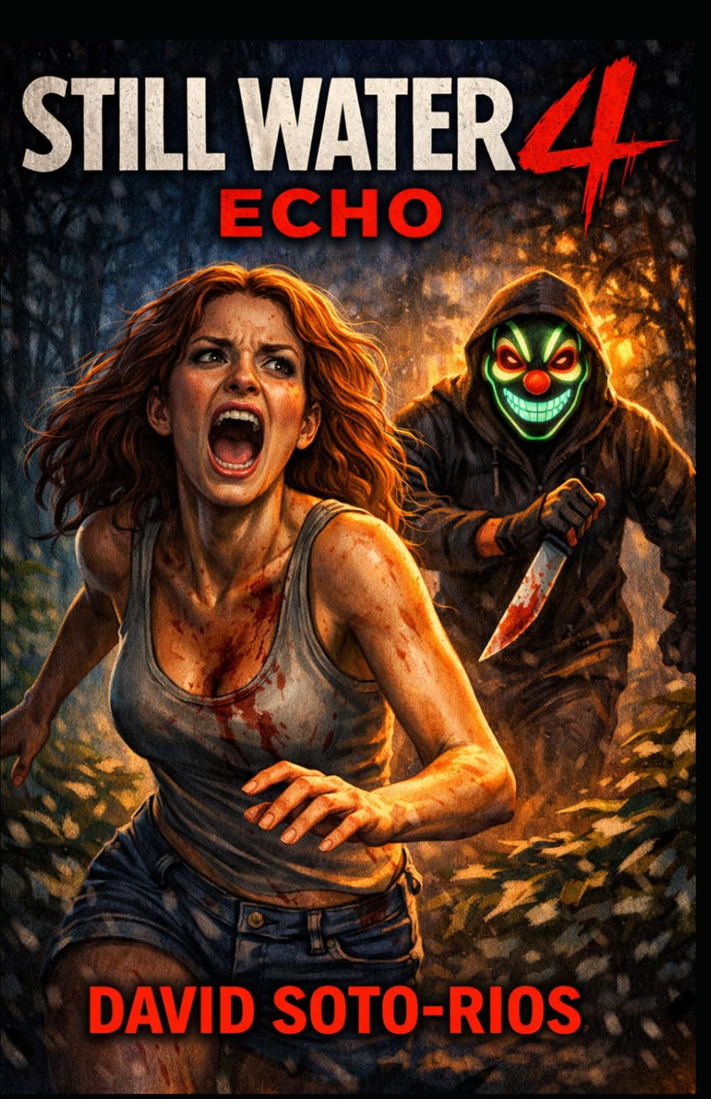 Still Water 4: Echo (Still Water Slashers)