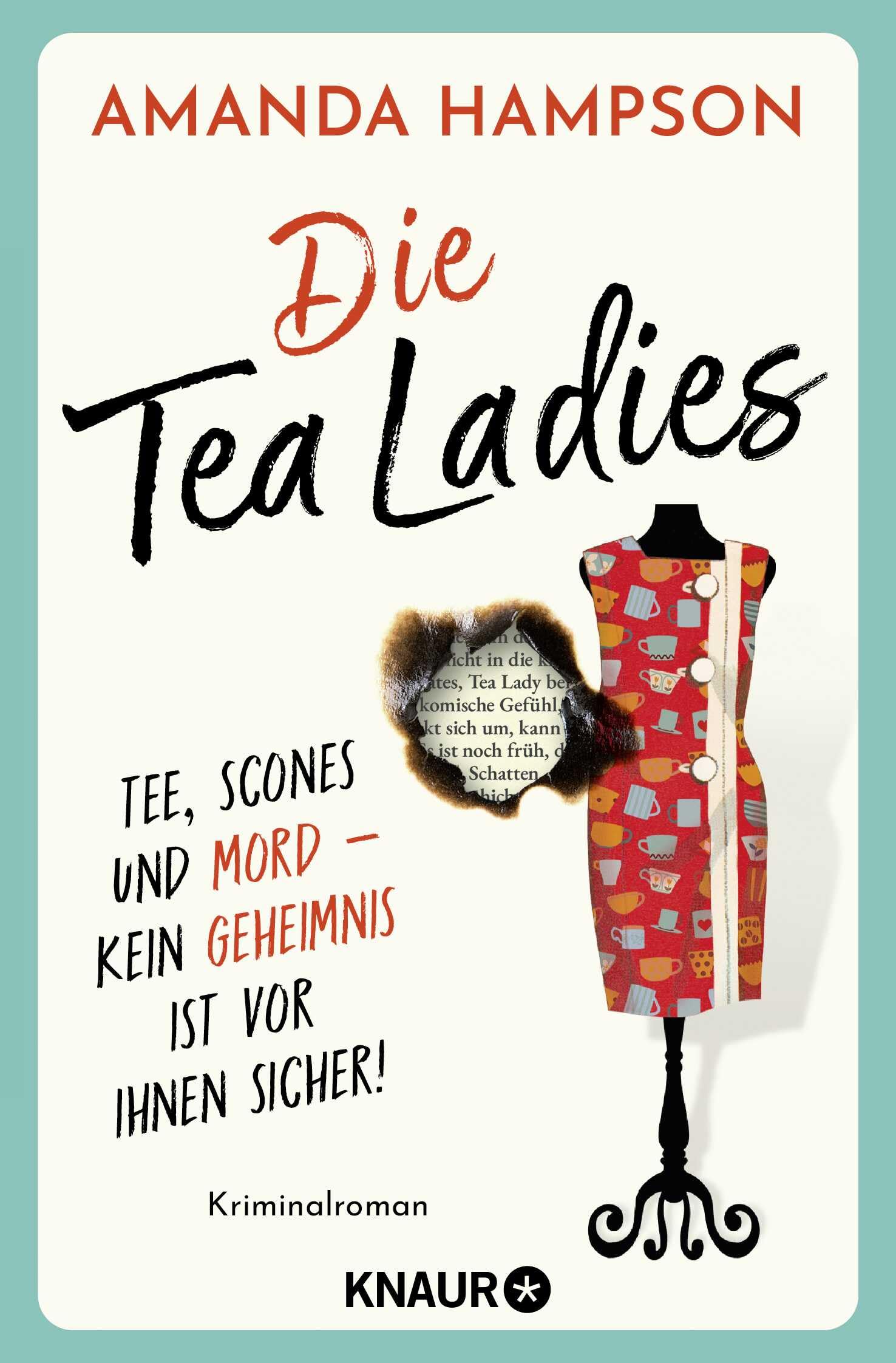 Die Tea Ladies: Tee, Scones und Mord - kein Geheimnis ist vor ihnen sicher! Kriminalroman | Beste Krimi-Unterhaltung zur Tea Time
