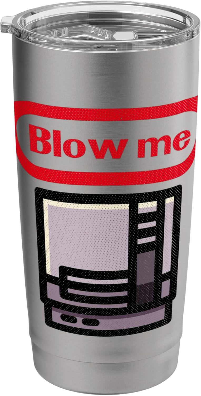 Blow Me Vintage Retro Video Game Old School Gamer Stainless Steel Insulated Tumbler