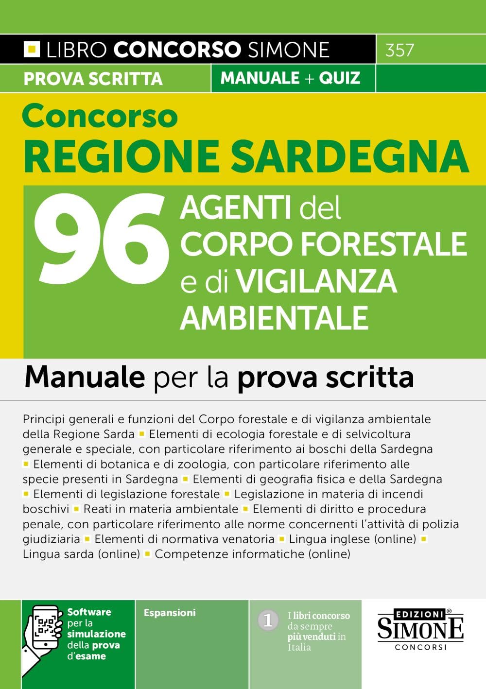 Concorso Regione Sardegna 96 Agenti del Corpo Forestale e di Vigilanza Ambientale - Manuale per la prova scritta