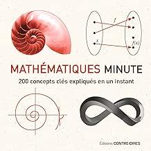 Download Mathématiques Minute : 200 concepts clés expliqués en un instant PDF