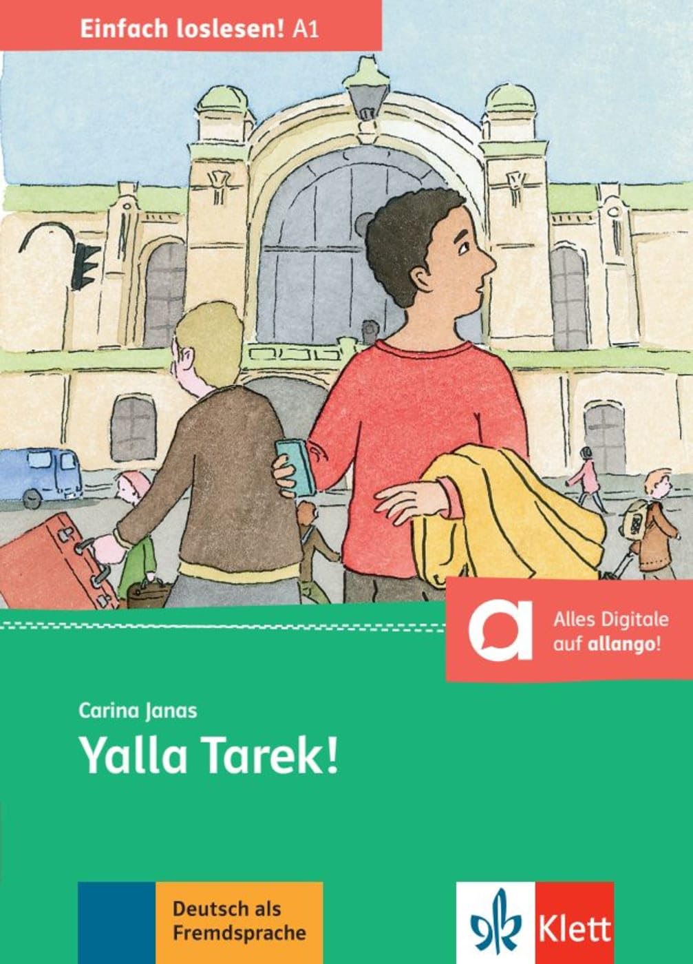 Yalla Tarek!: Begrüßung und Orientierung in der Stadt. Deutsche Lektüre für das 1. und 2. Lernjahr. Buch + Online-Angebot