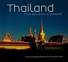 Thailand: The Golden Kingdom