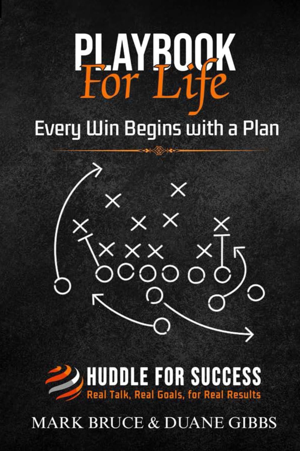 Playbook For Life: Every Win Begins with a Plan