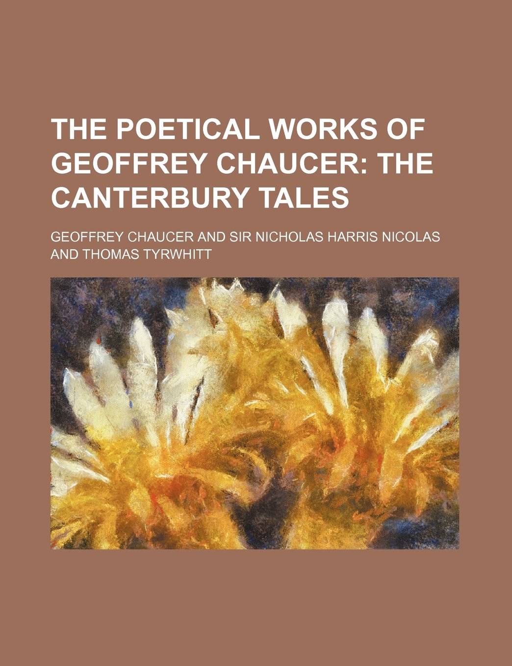 The Poetical Works of Geoffrey Chaucer