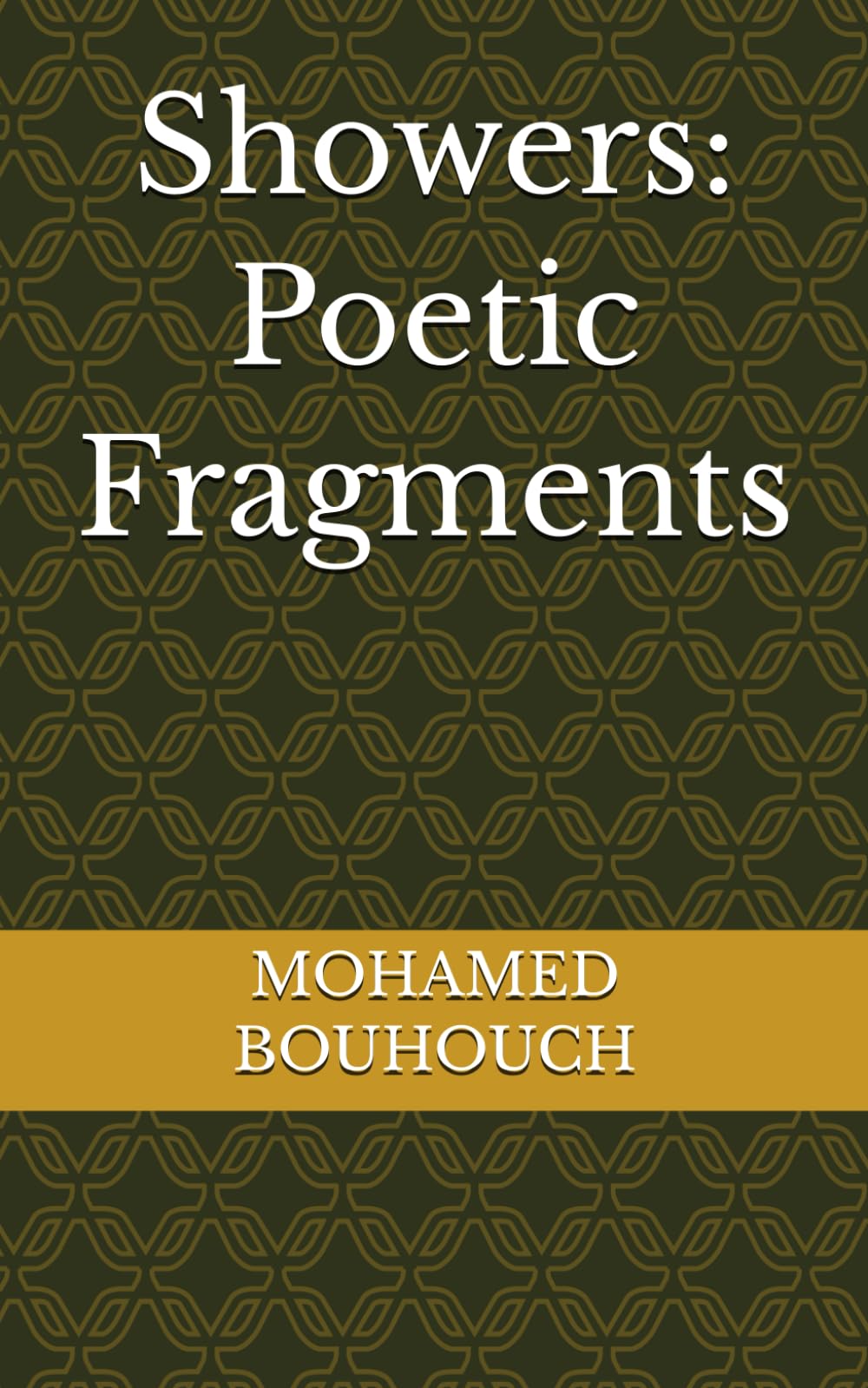 Showers: Poetic Fragments: 4 (littérature)